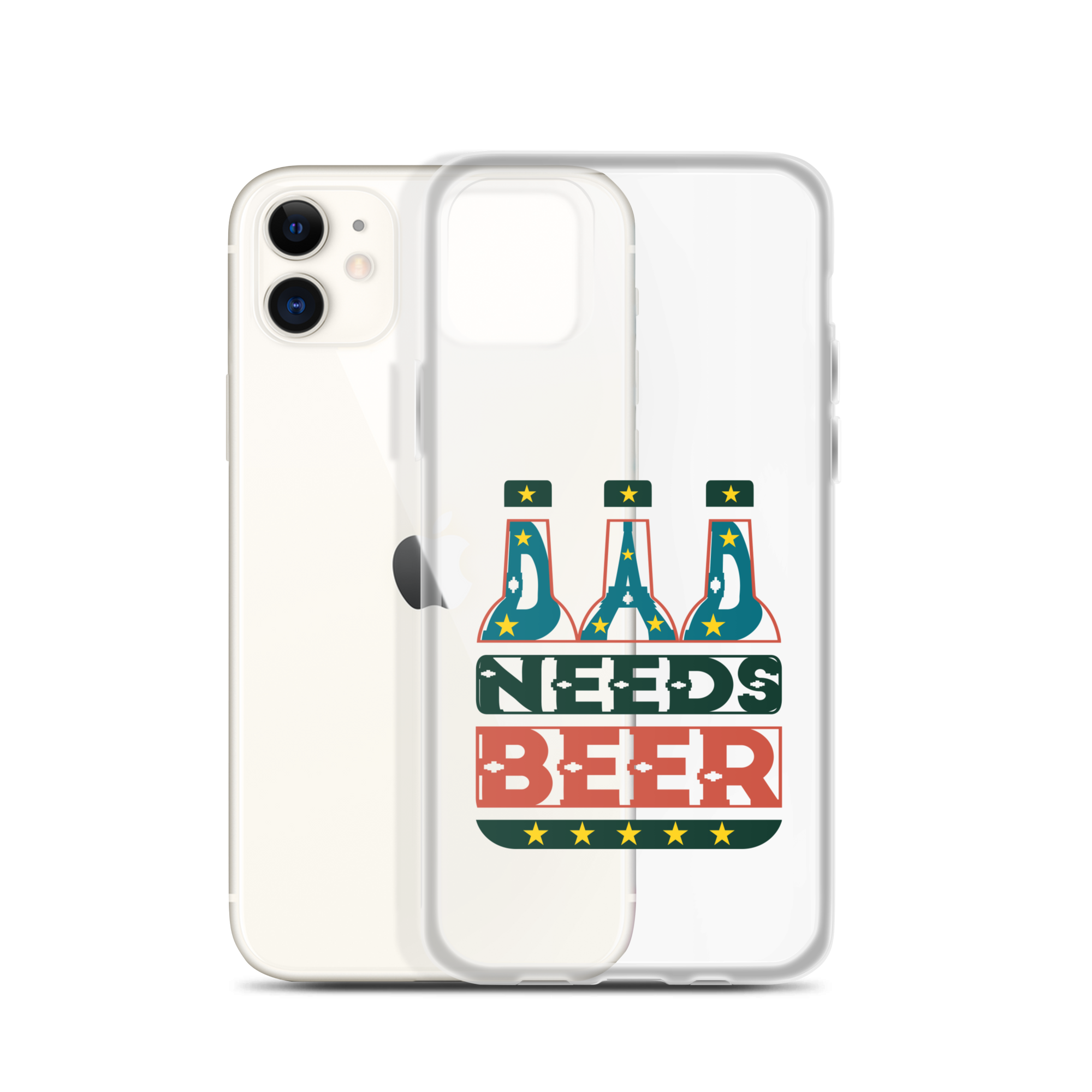 Dad Needs Beer Clear Case for iPhone®