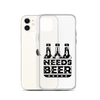 Dad Needs Beer Clear Case for iPhone®