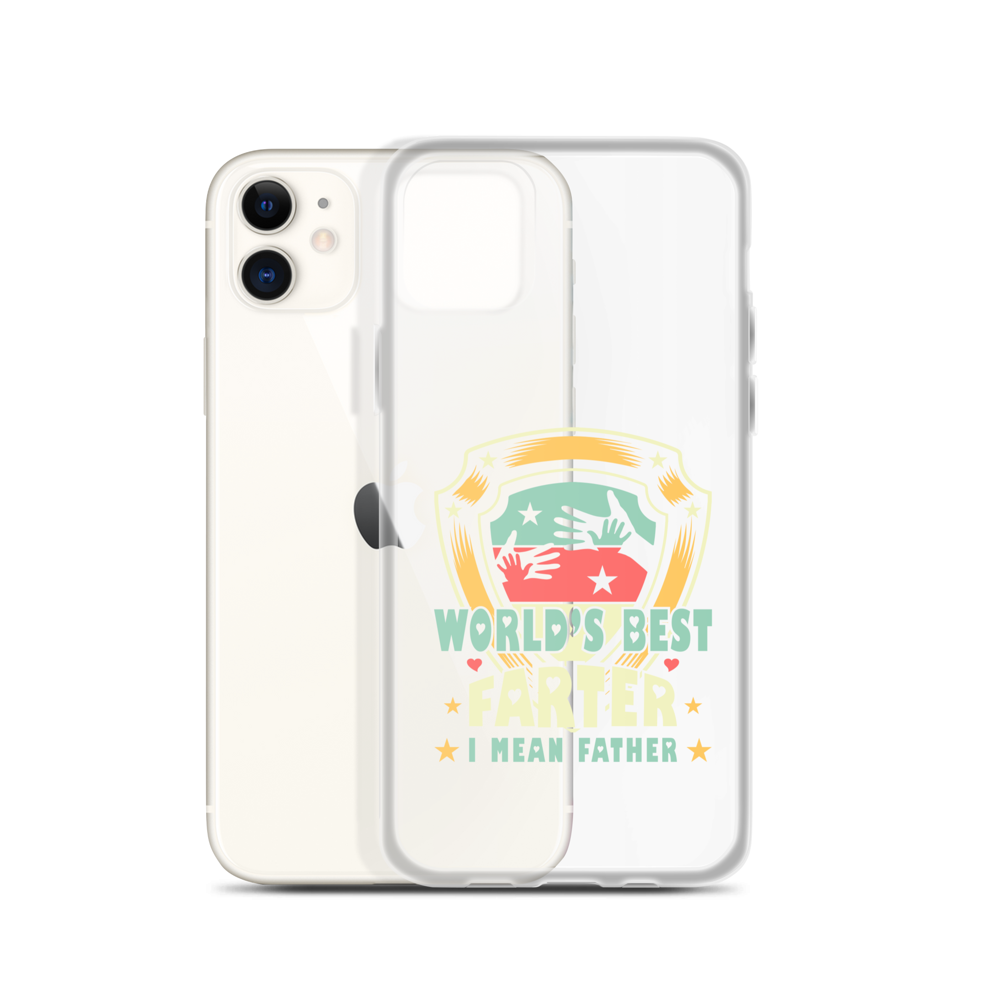 World's Best Farter I Mean Father Clear Case for iPhone®