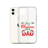 First Christmas As A Dad Clear Case for iPhone®