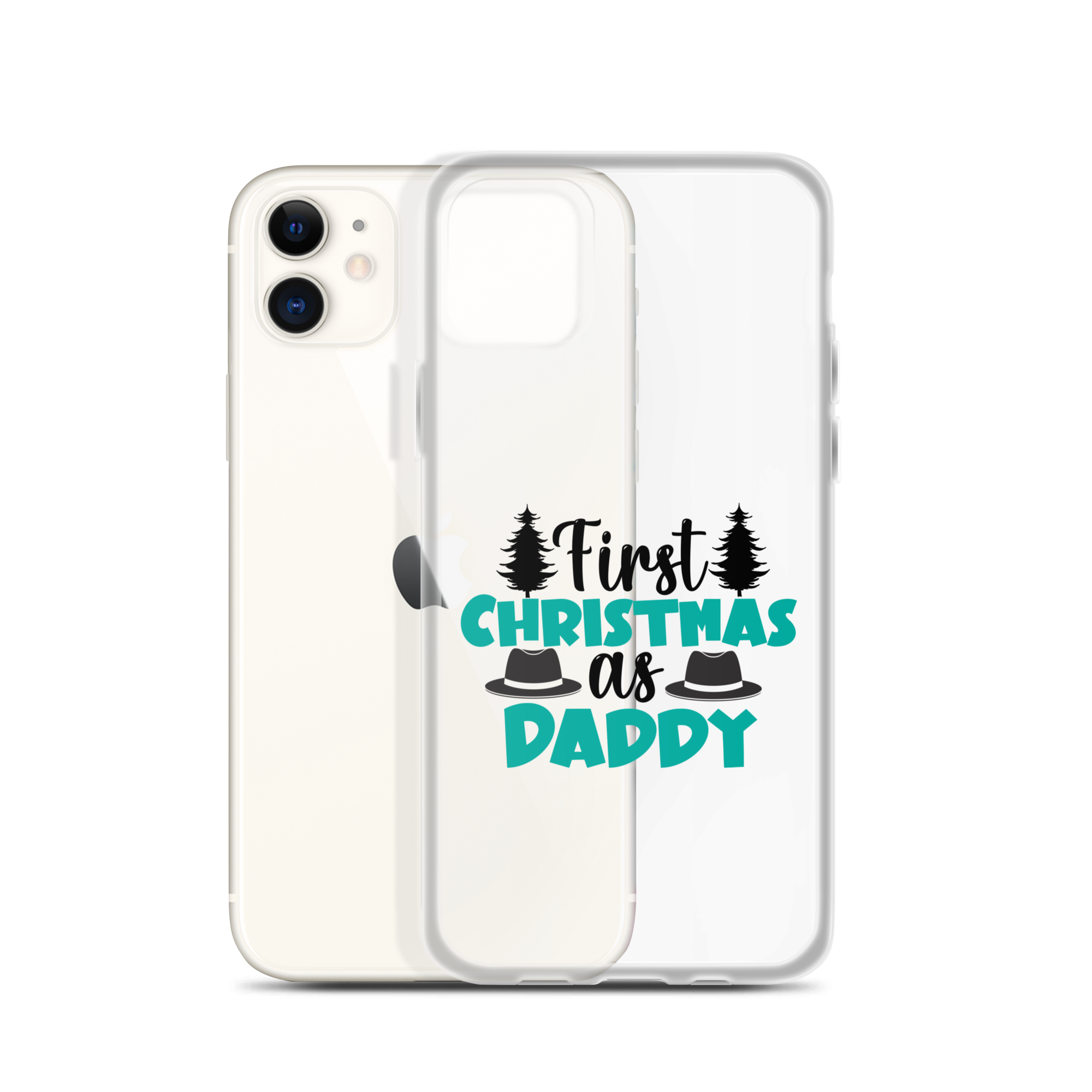 First Christmas As Daddy Clear Case for iPhone®