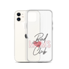 Bad Moms Club Clear Case for iPhone®