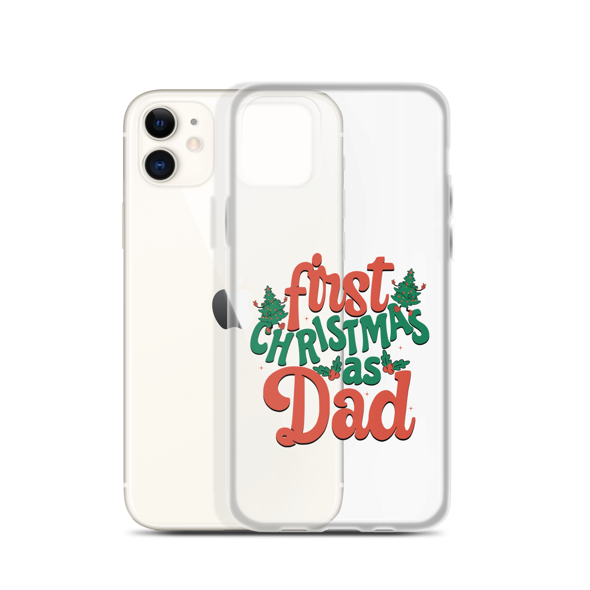 First Christmas As Dad Clear Case for iPhone®