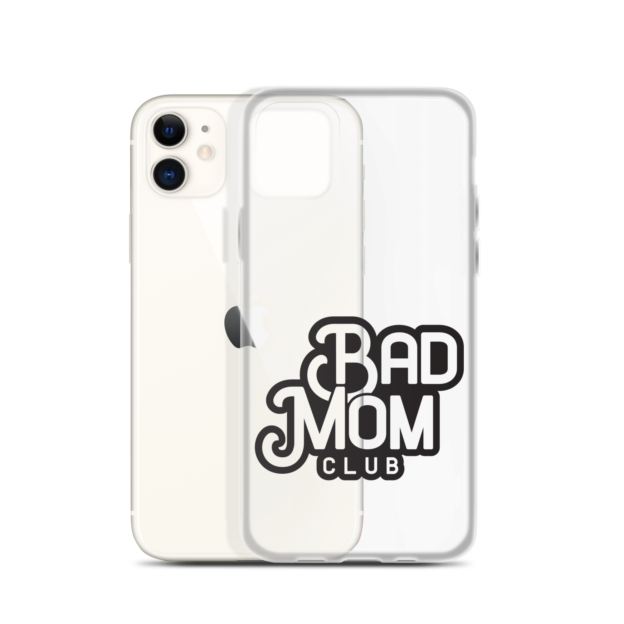 Bad Mom Club Clear Case for iPhone®