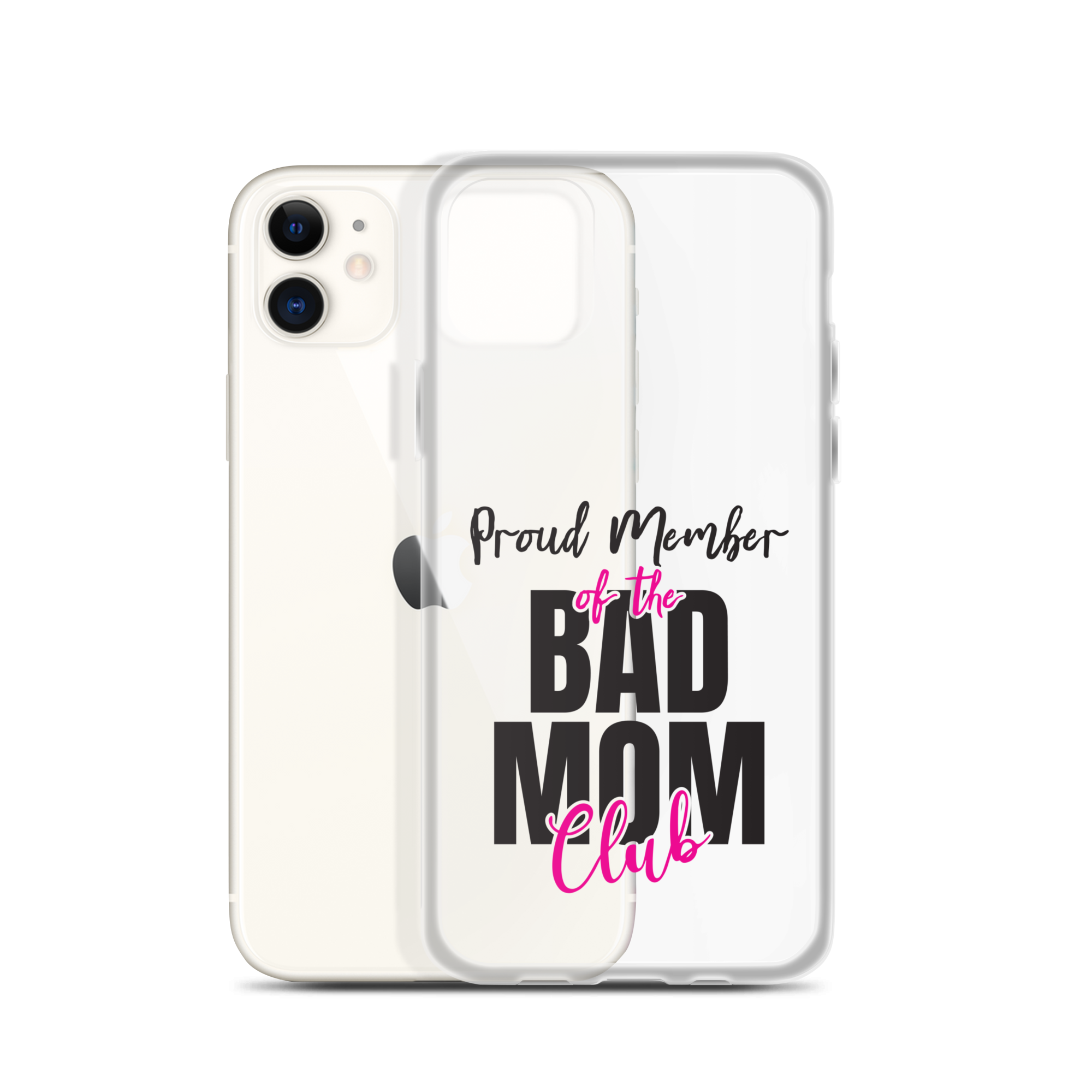 Proud Member Of The Bas Mom Club Clear Case for iPhone®