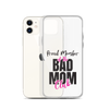 Proud Member Of The Bas Mom Club Clear Case for iPhone®