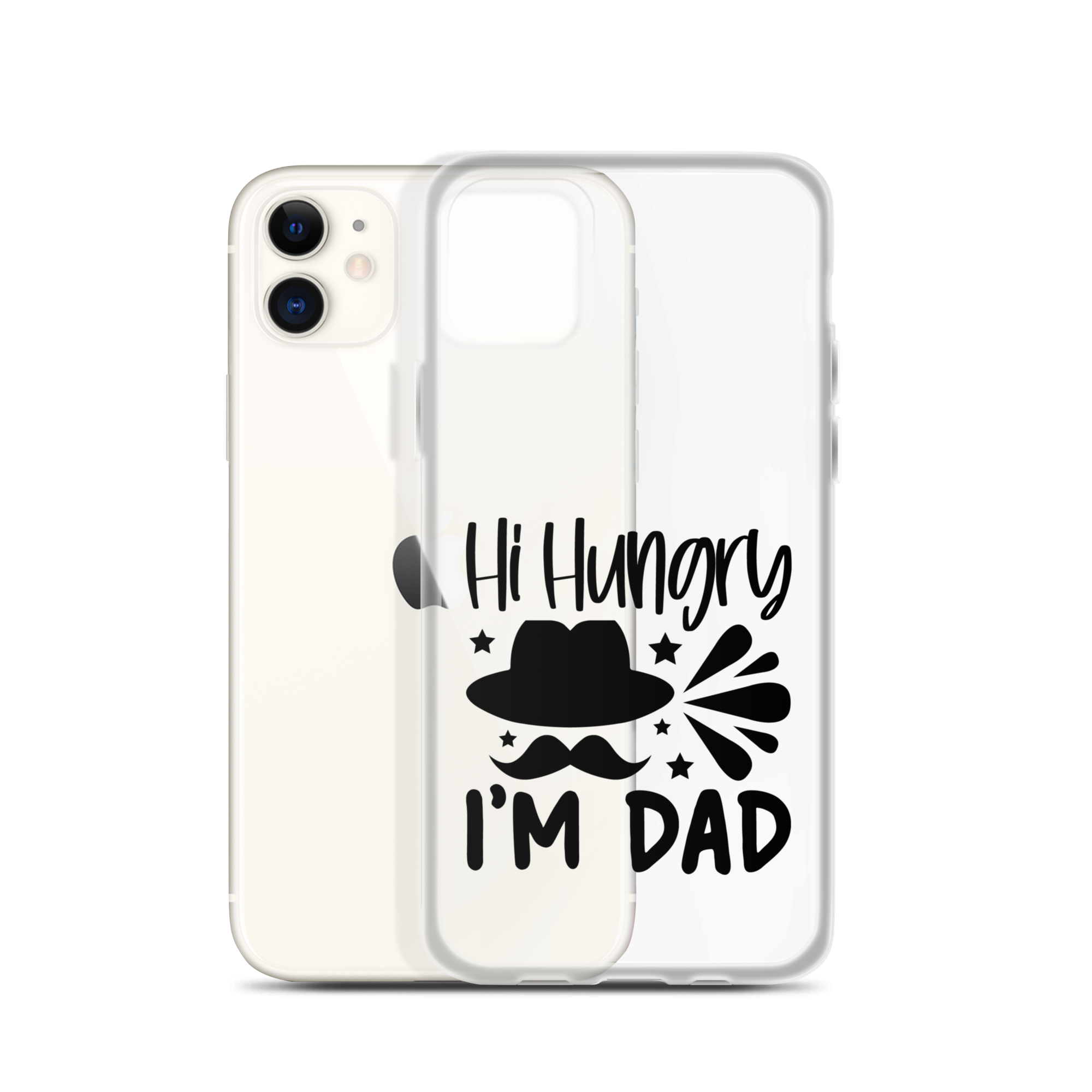 Hi, Hangry, I'm Dad. Clear Case for iPhone®