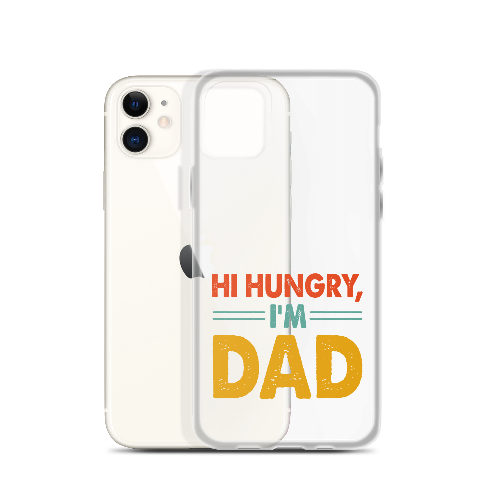 Hi, Hangry, I'm Dad. Clear Case for iPhone®