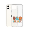 Dad Off Duty Go Ask Mom Clear Case for iPhone®