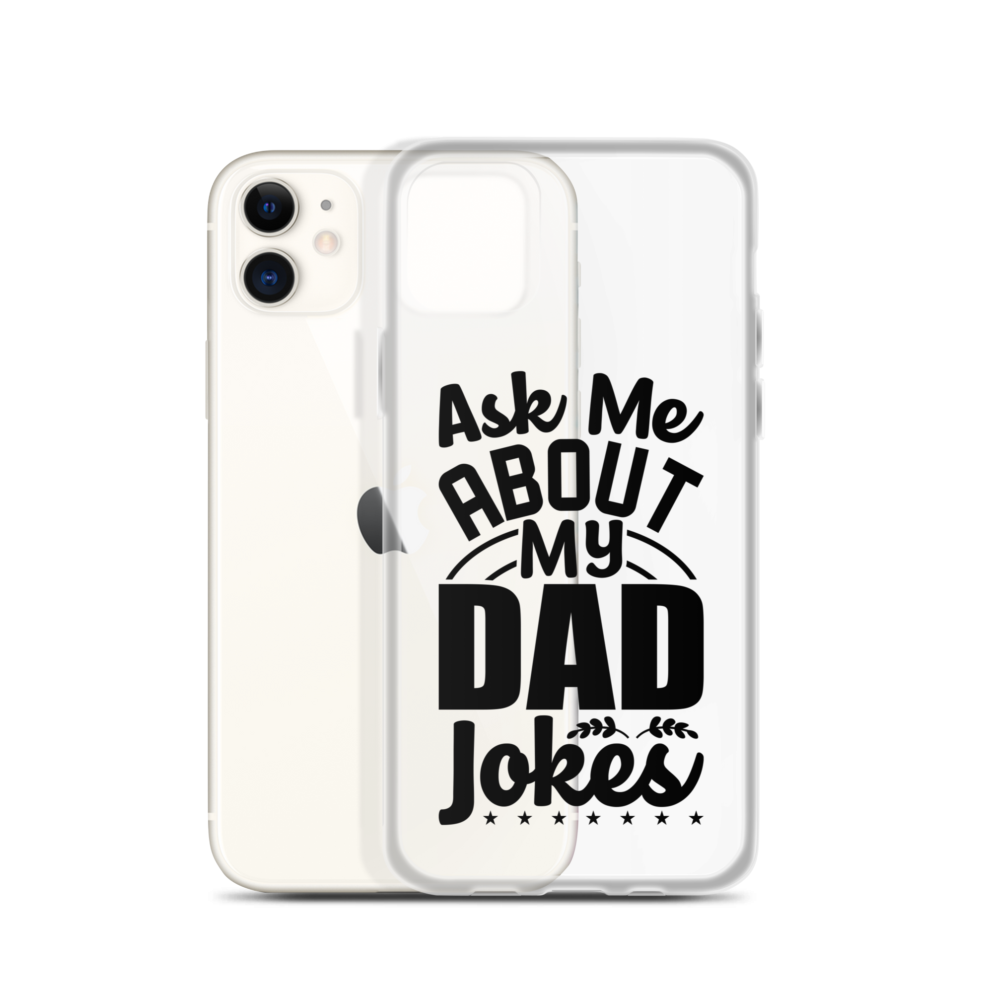 Ask Me About My Dad Jokes Clear Case for iPhone®