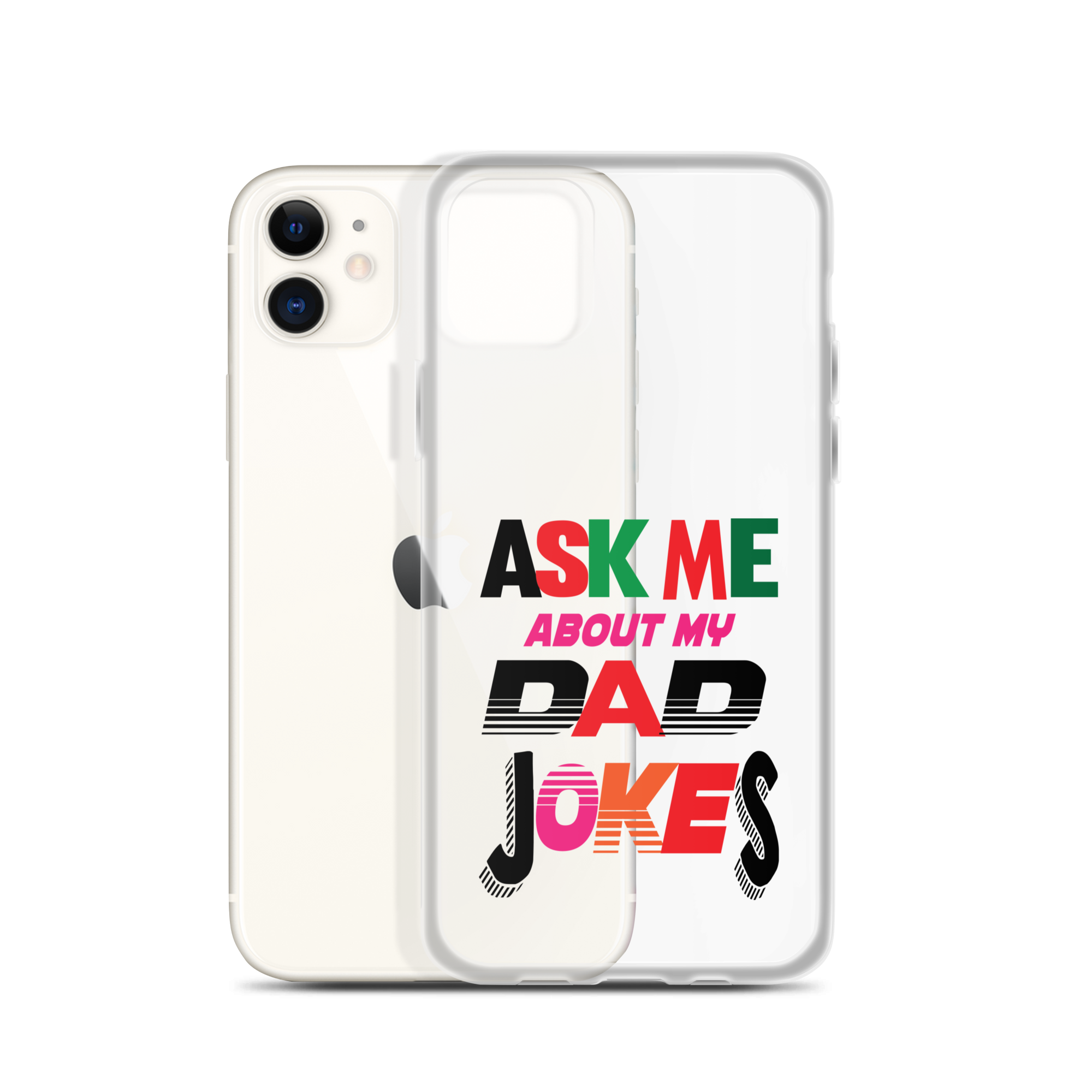 Ask Me About My Dad Jokes Clear Case for iPhone®