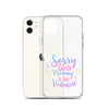 Sorry Girls Mommy Is My Valentine Clear Case for iPhone®