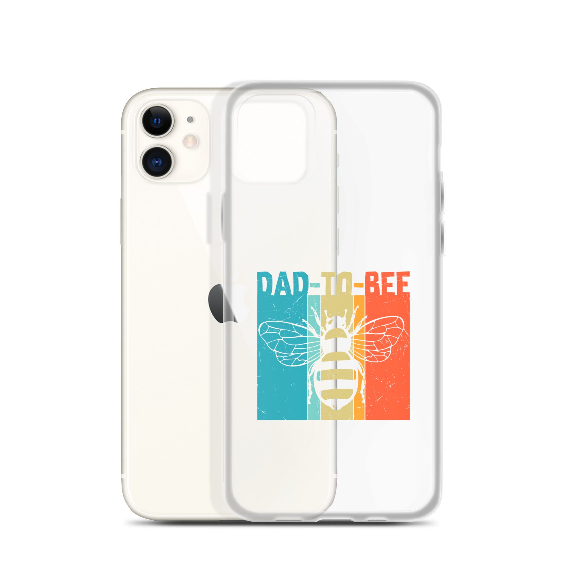 Dad To Bee Clear Case for iPhone®