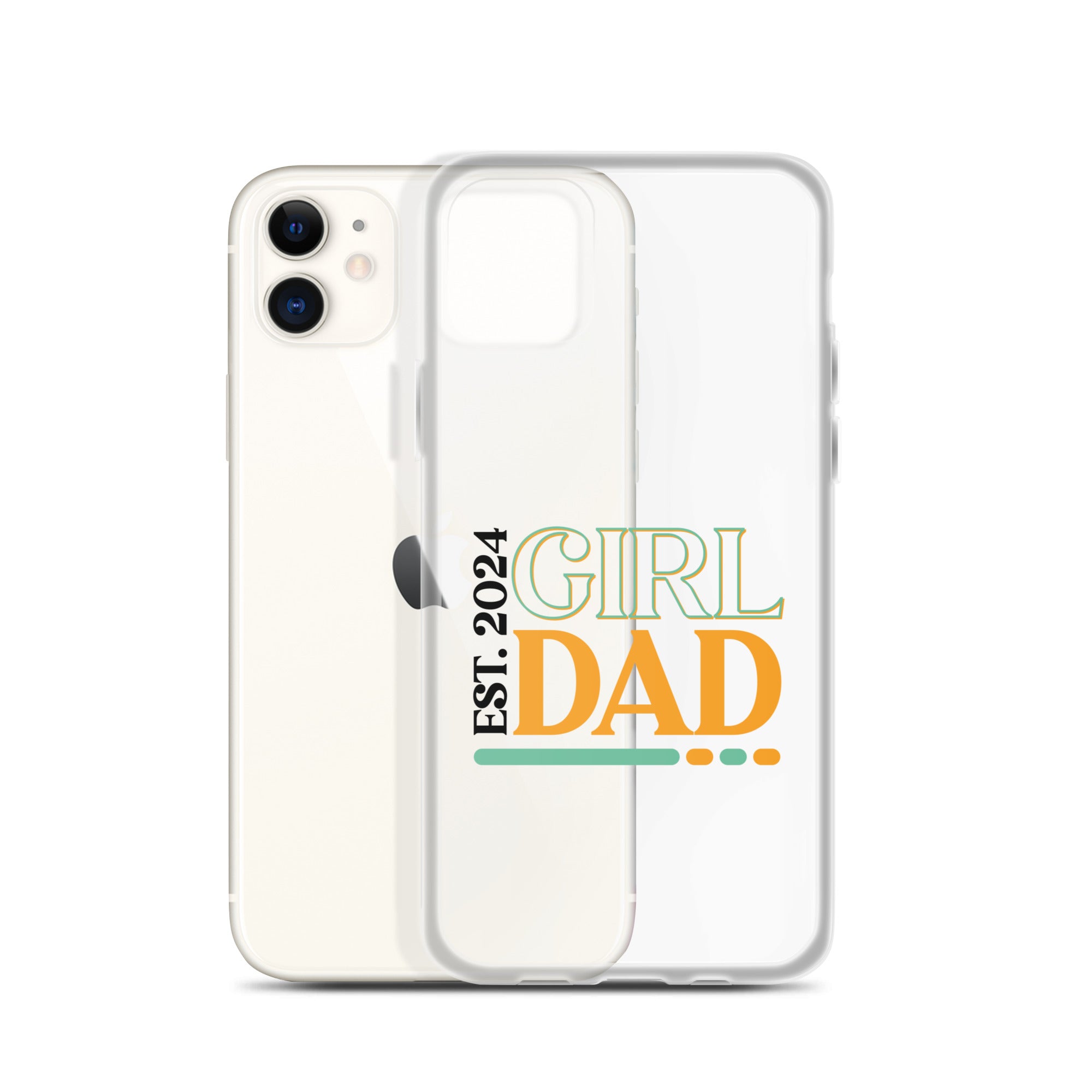 Girl Dad Est. 2024 Clear Case for iPhone®