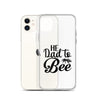 He Dad To Bee Clear Case for iPhone®