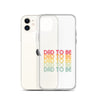 Dad To Be Clear Case for iPhone®