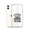 A Father Is Someone You Look Up To No Matter How Tall You Grow Clear Case for iPhone®