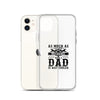 As Much As I Love Begin A Mechanic Begin A Dad Is Way Cooler Clear Case for iPhone®