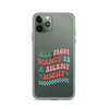 All Mama Wants Is A Silent Night Clear Case for iPhone®