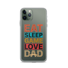 Eat Sleep Game Love Dad Clear Case for iPhone®