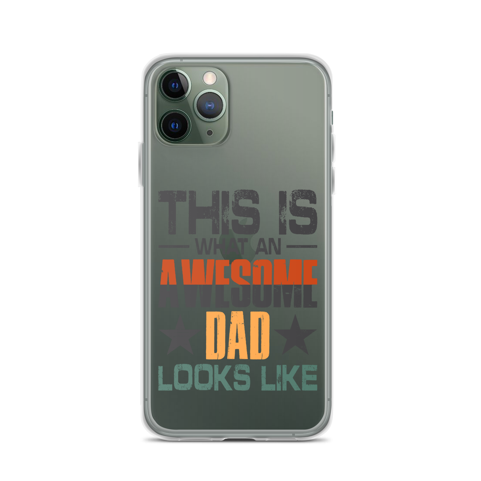 This What An Awesome Dad Looks Like Clear Case for iPhone®