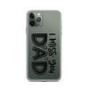 I Miss You Dad Clear Case for iPhone®