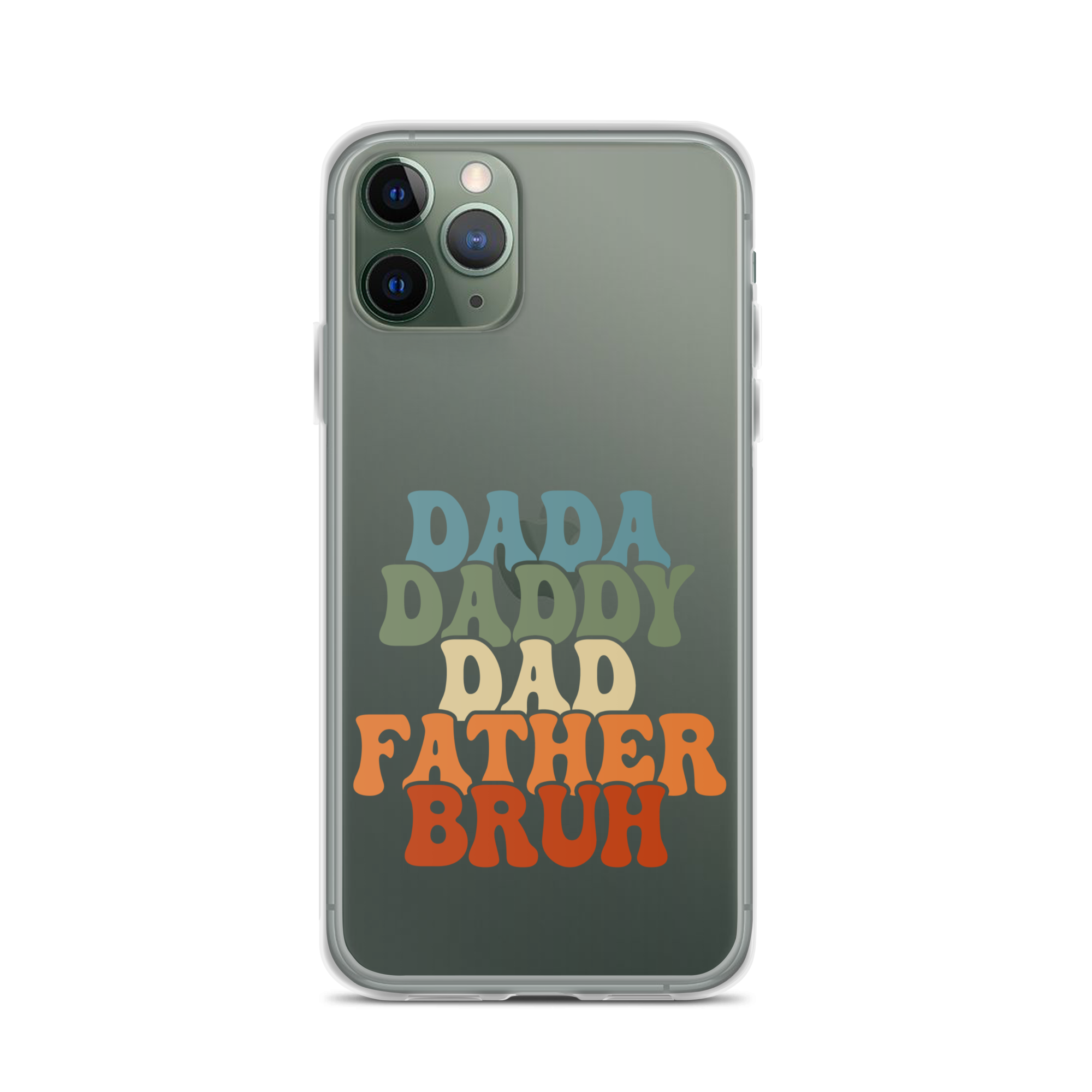 Dada Daddy Dad Father Bruh Clear Case for iPhone®