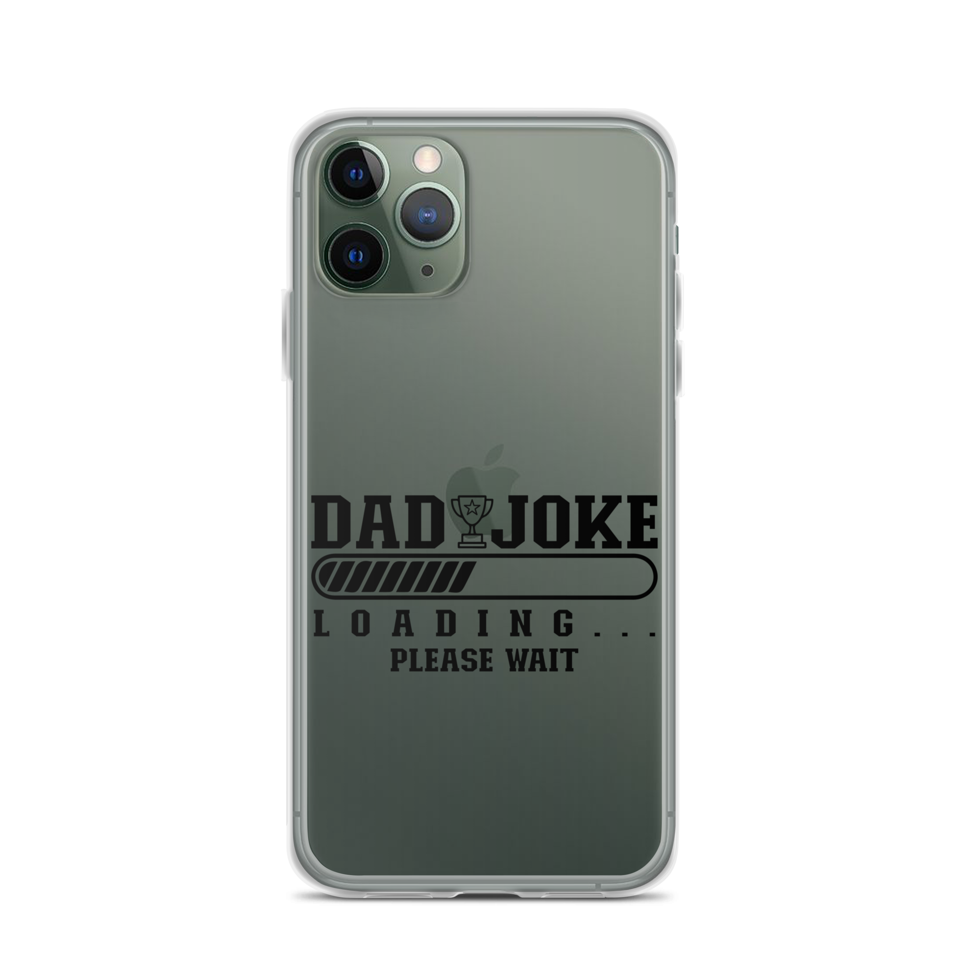 Dad Joke Loading... Please Wait Clear Case for iPhone®