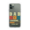 Dad Jokes Loading,,, Please Wait Clear Case for iPhone®