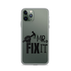 Mr fix It Clear Case for iPhone®