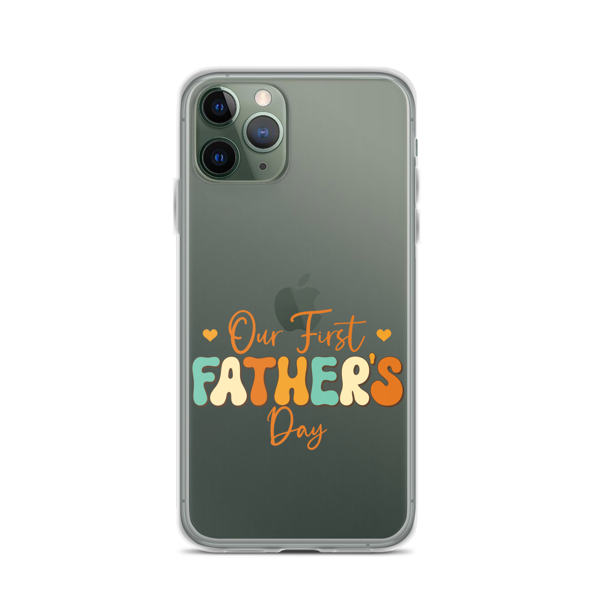 Our First Father's Day Clear Case for iPhone®