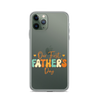 Our First Father's Day Clear Case for iPhone®