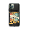 Happiness Is Being A Dad Clear Case for iPhone®