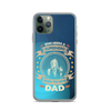 Who Needs A Superhero When You Have Dad Clear Case for iPhone®