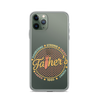 Handsome Strong Smart Funny Cool Happy Father Clear Case for iPhone®