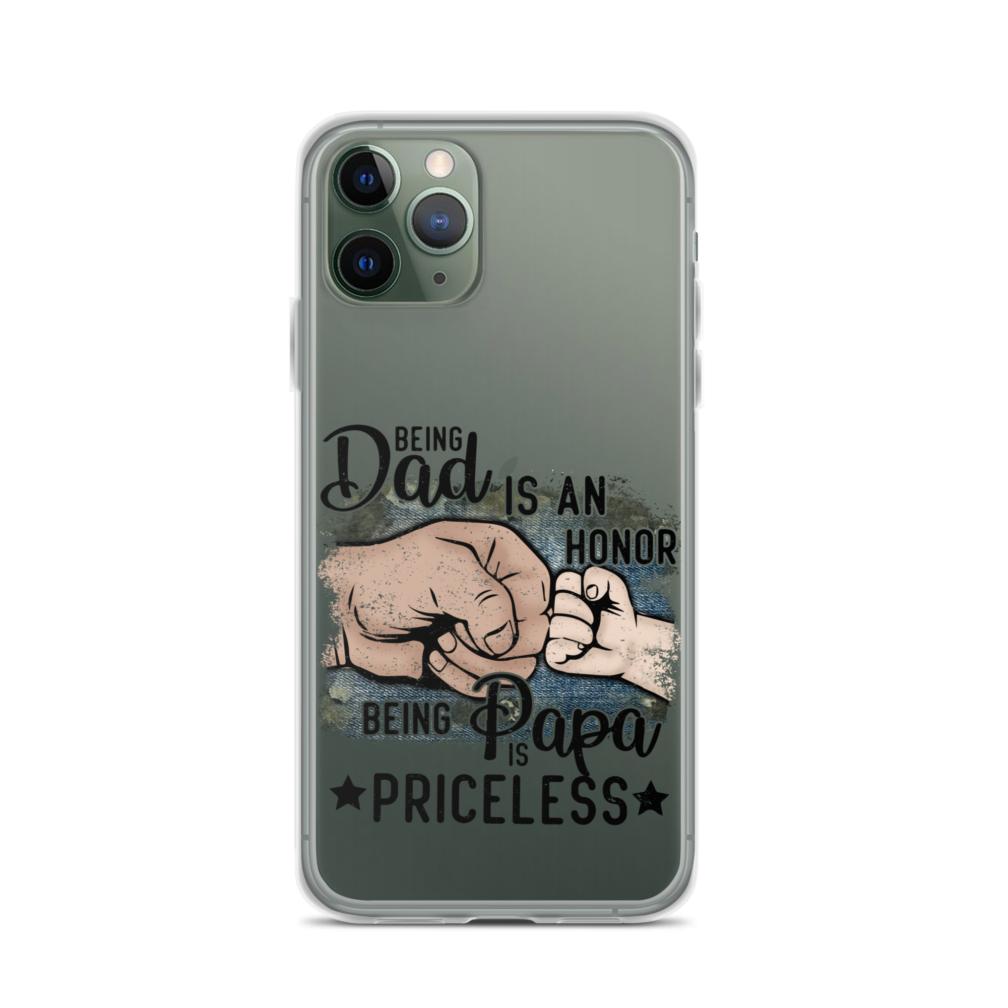 Being Dad Is An Honor Being Papa Is Priceless Clear Case for iPhone®