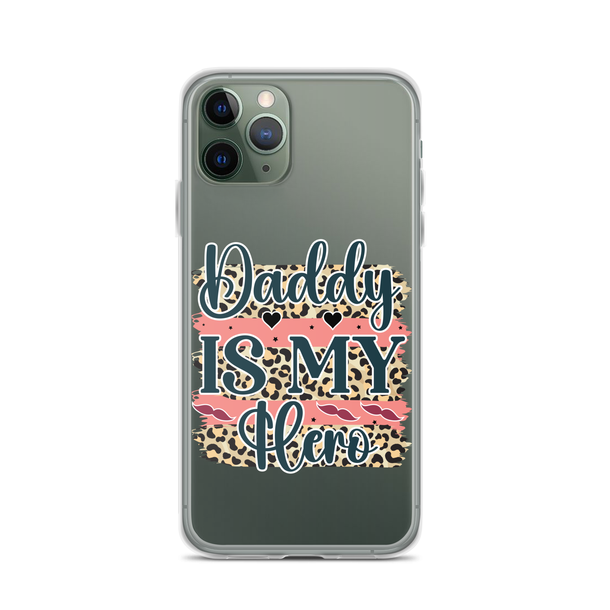 Daddy Is My Hero Clear Case for iPhone®