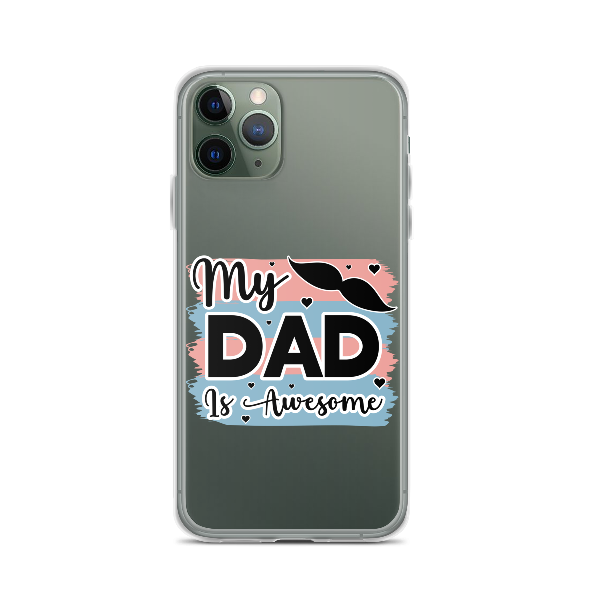 My Dad Is Awesome Clear Case for iPhone®