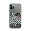 If Papa Can't Fix It We're All Screwed Clear Case for iPhone®