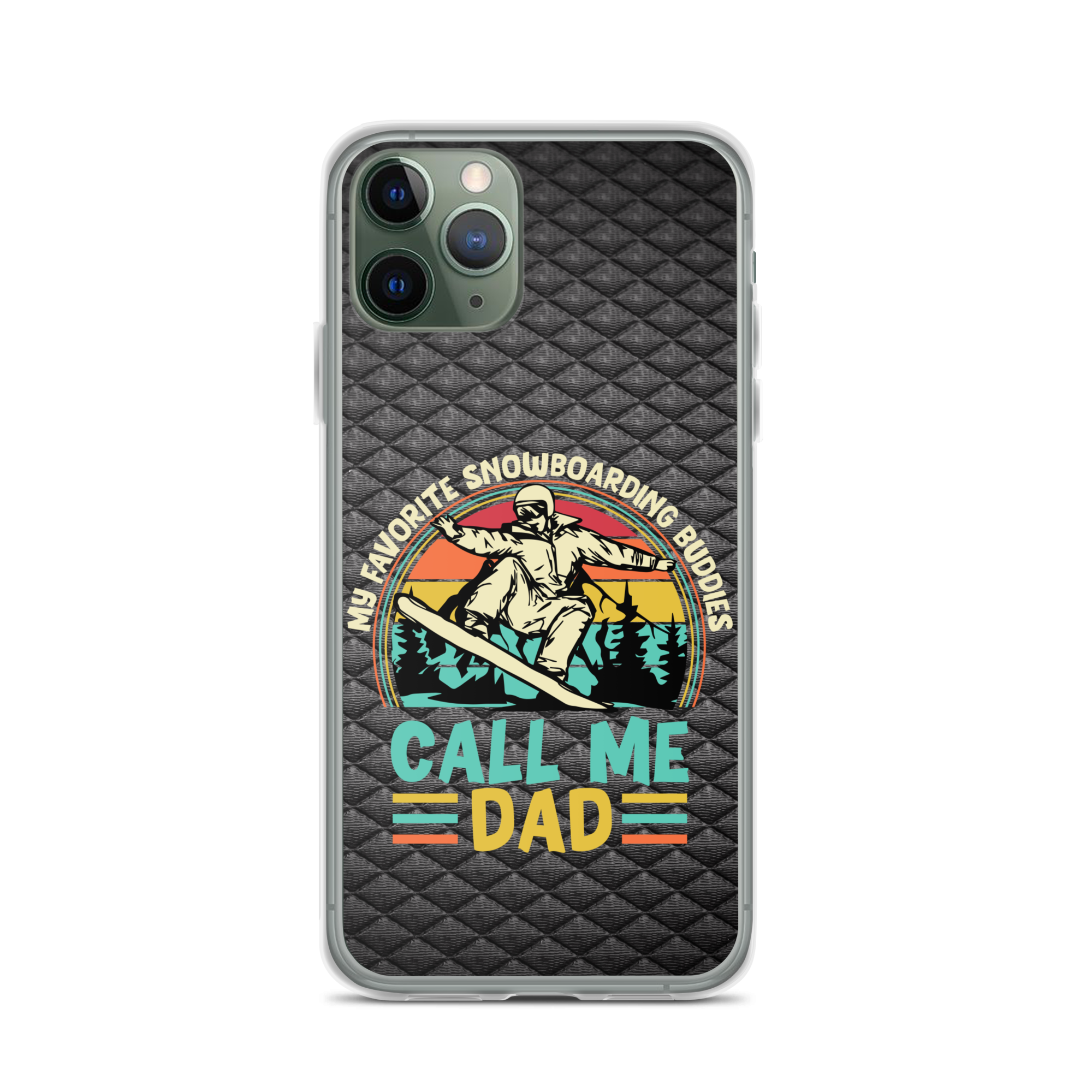 My Favorite Snowboarding Buddies Call Me Dad Clear Case for iPhone®