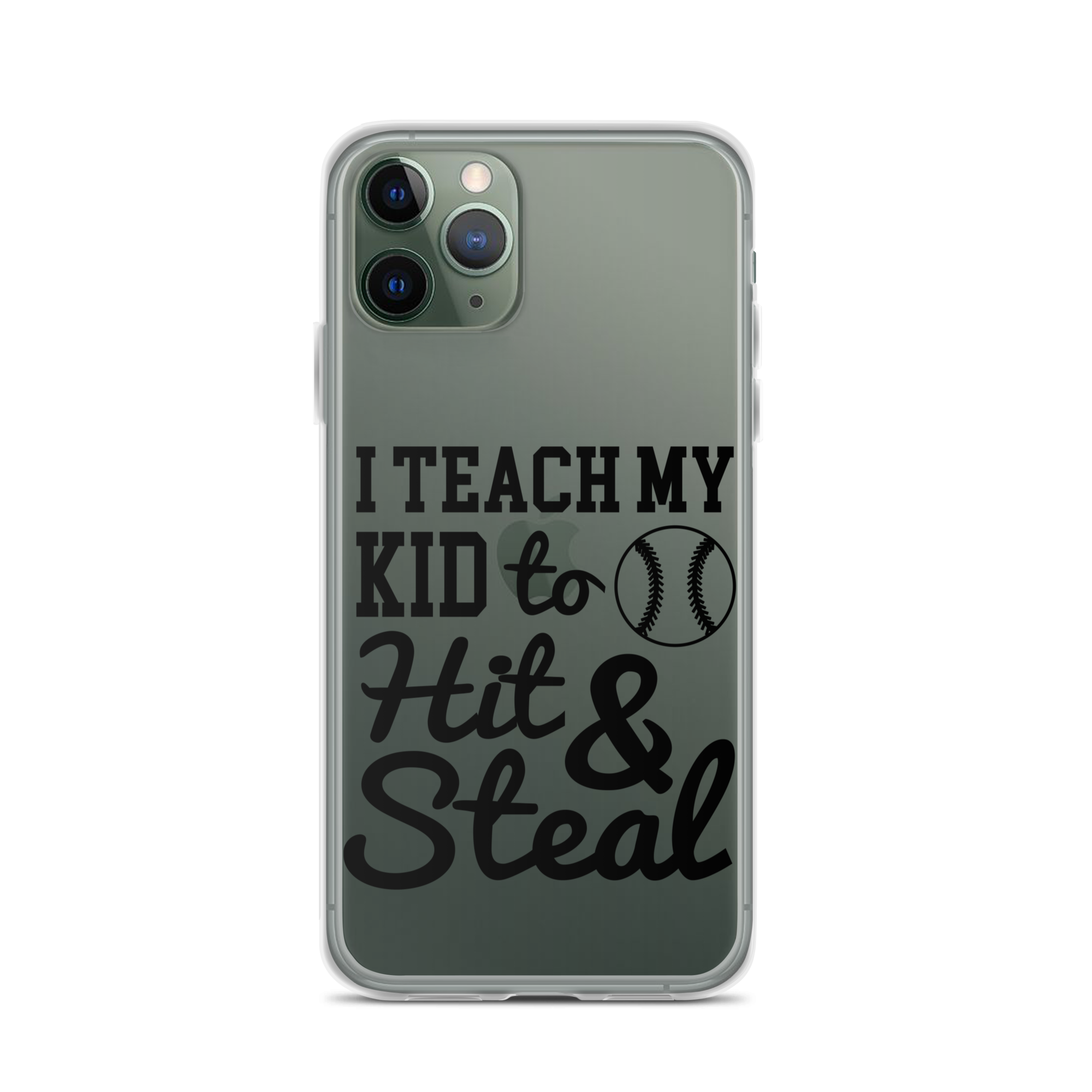 I Teach My Kid To Hit And Steal Clear Case for iPhone®