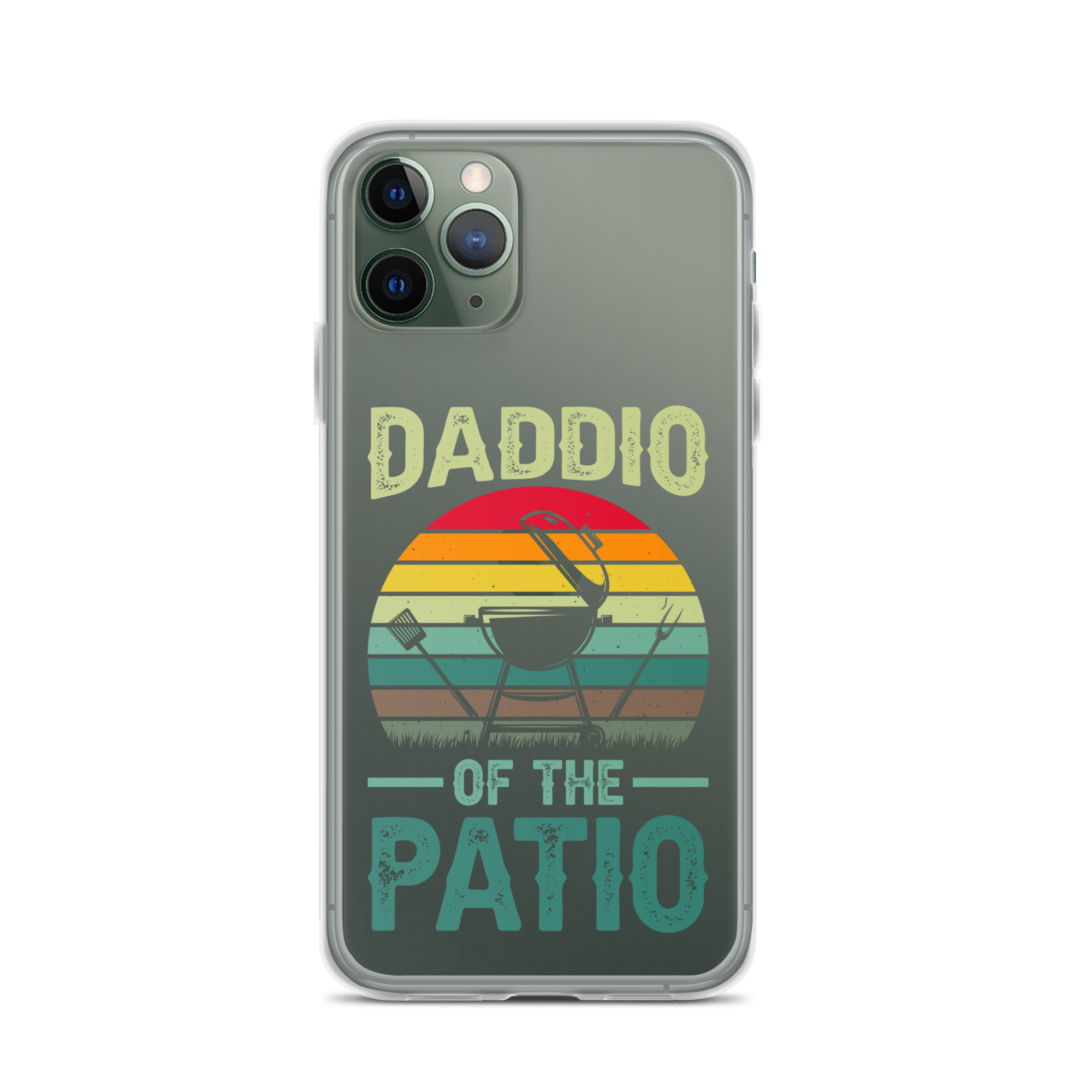 Daddio Of The Patio Clear Case for iPhone®