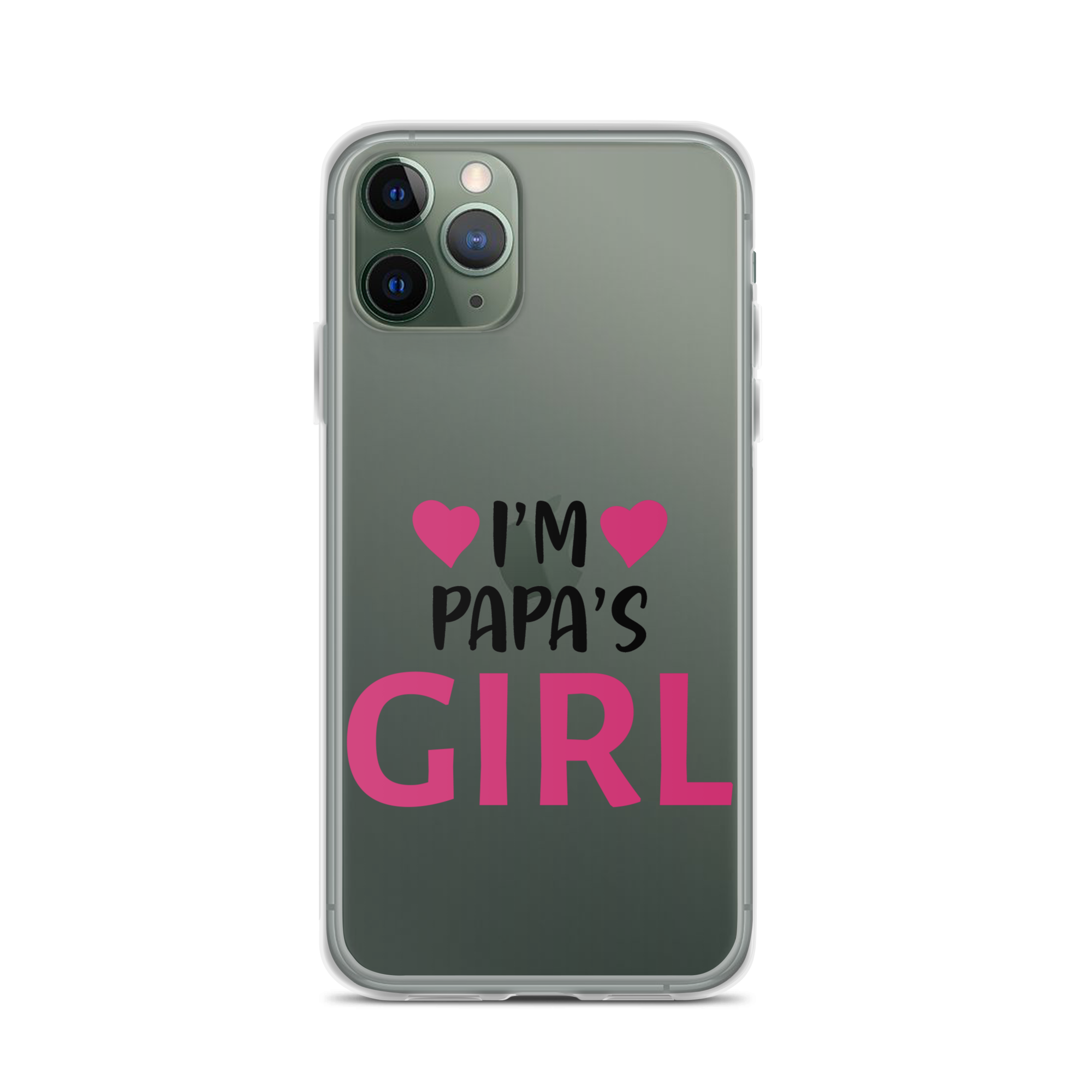 I'm Papa's Girl Clear Case for iPhone®