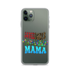 Somebody's Jollyass Mama Clear Case for iPhone®