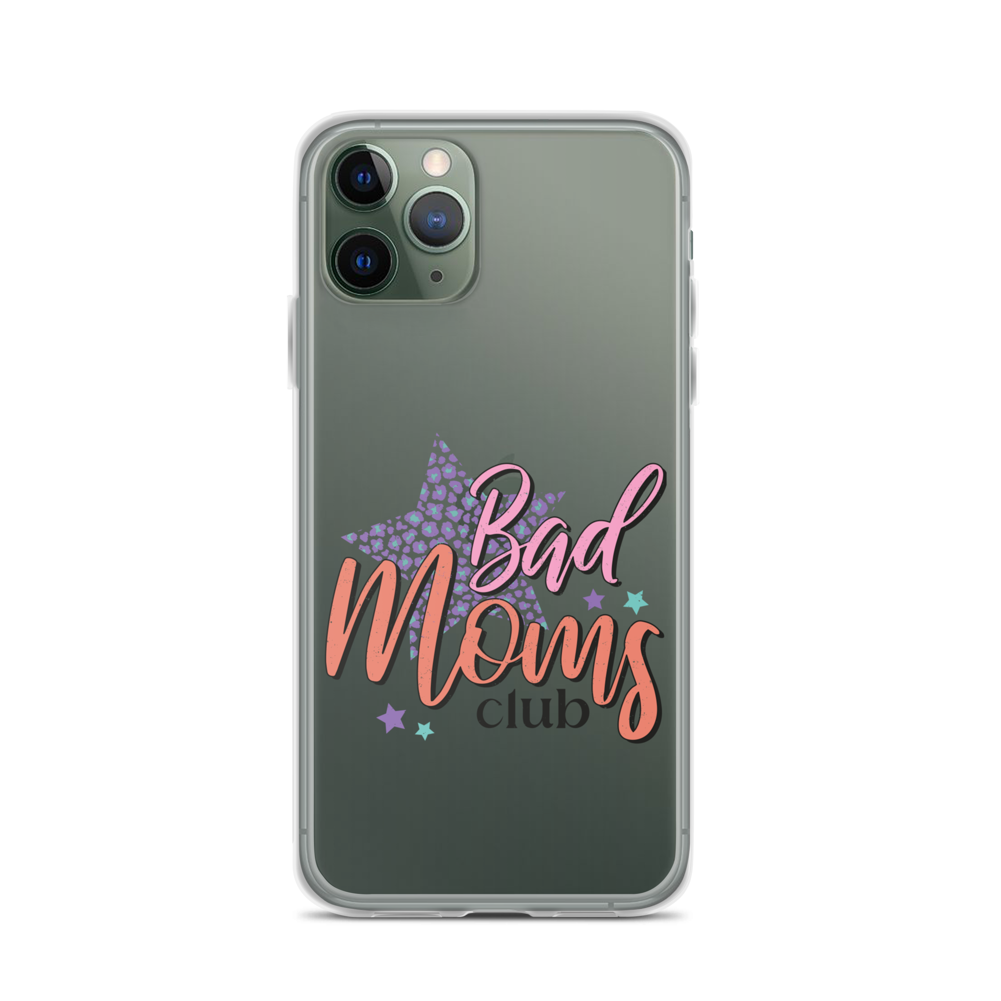 Bad Moms Club Clear Case for iPhone®