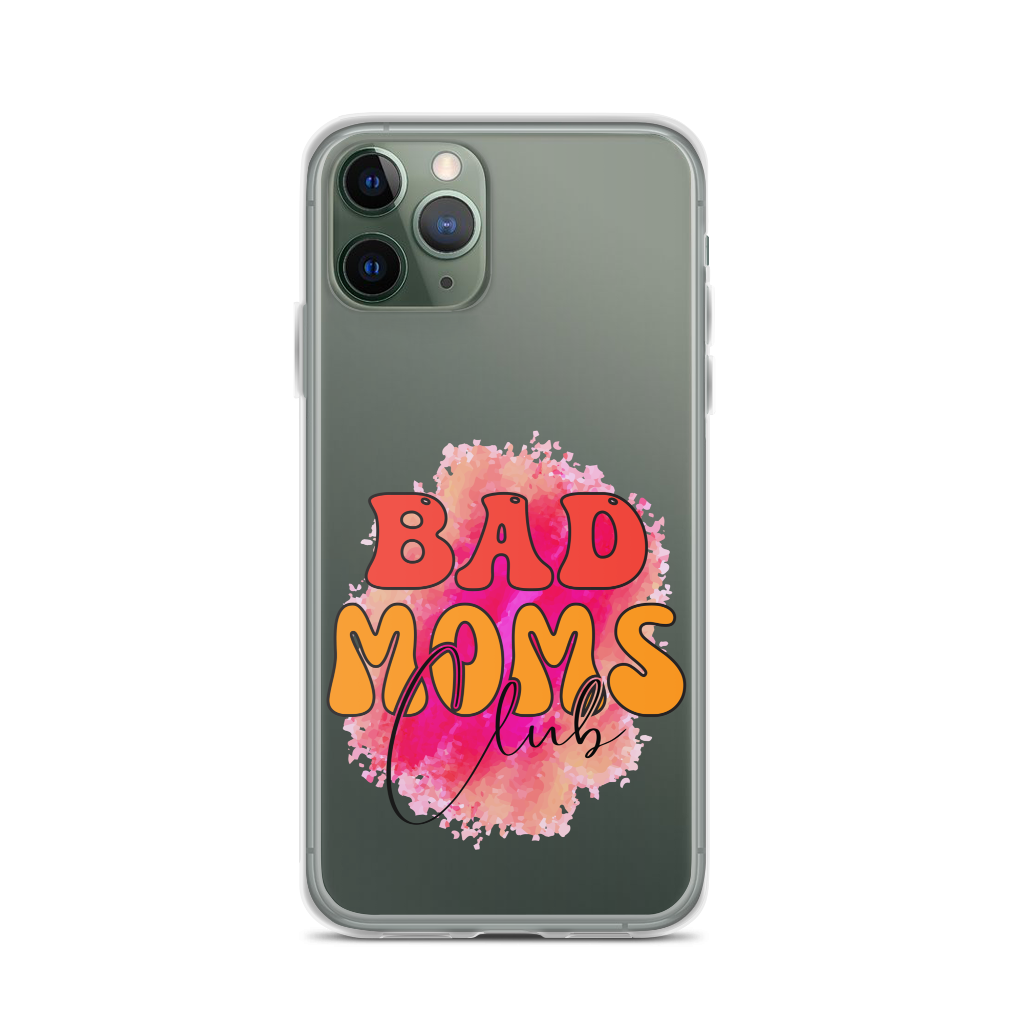 Bad Moms Club Clear Case for iPhone®