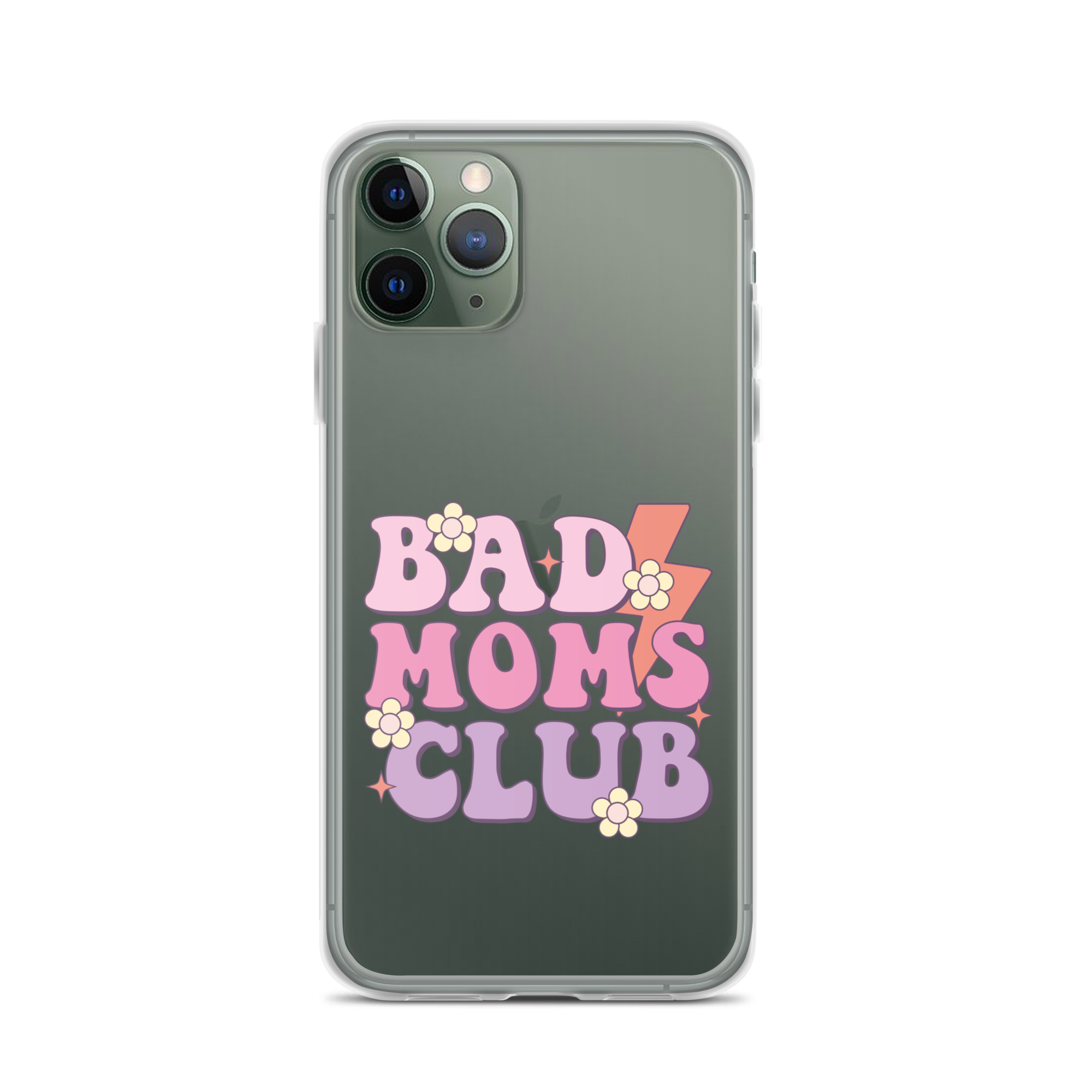 Bad Moms Club Clear Case for iPhone®