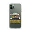 I'm A Proud Dad Of A Freaking Sweet And Awesome Daughter And Yes She Gave Me This And Yes she Thinks This Is Funny Clear Case for iPhone®