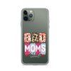 Bad Moms Club Clear Case for iPhone®