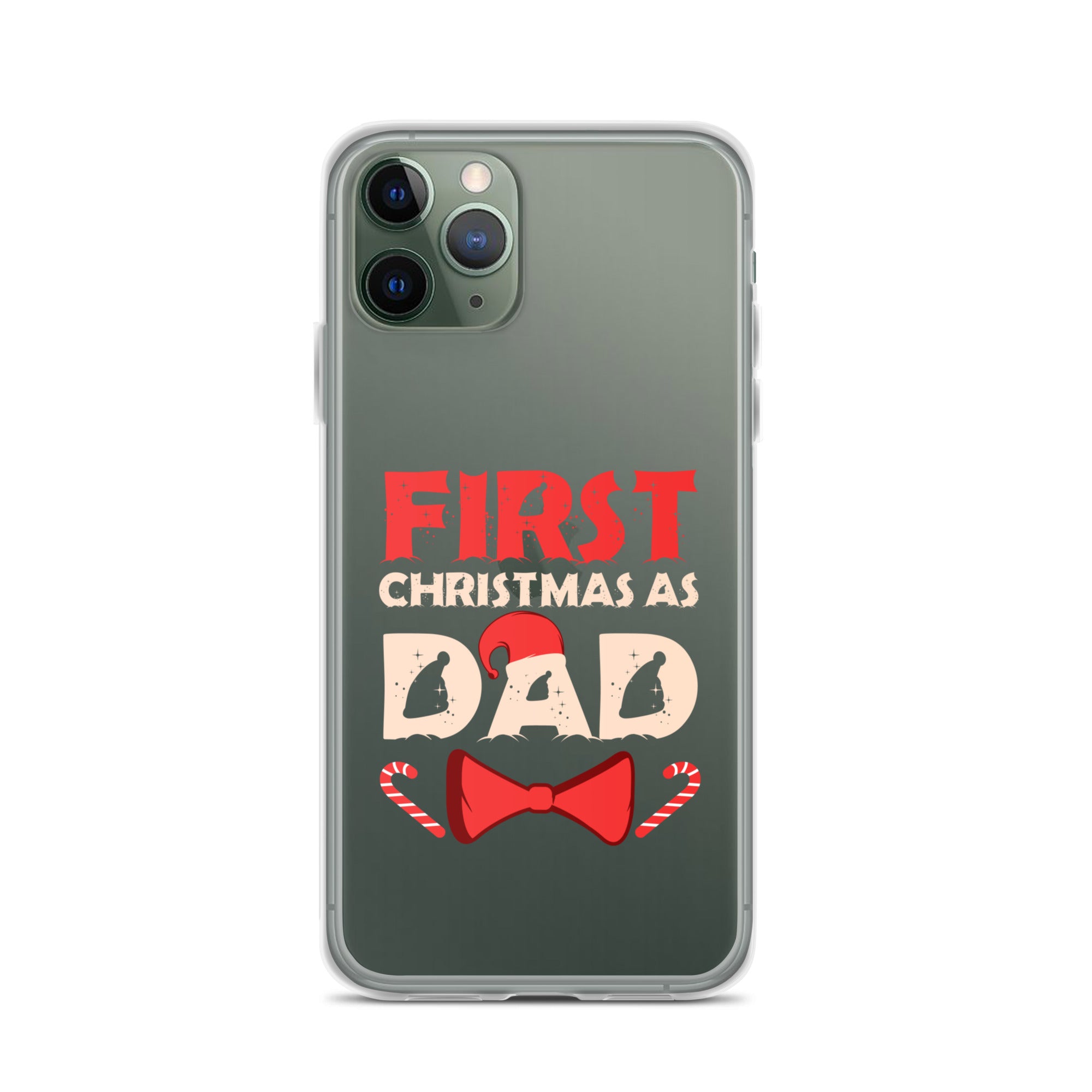 First Christmas As Dad Clear Case for iPhone®